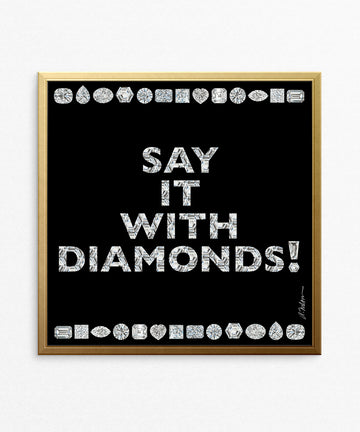 Say it with Diamonds Watercolor Rendering printed on Paper